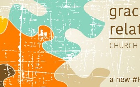 Grace-Shaped Relationships: Family